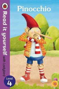 Read It Yourself with Ladybird Pinocchio - Level 4