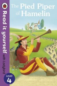 Read It Yourself the Pied Piper of Hamelin - Level 4