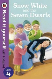 Read It Yourself Snow White and the Seven Dwarfs - Level 4