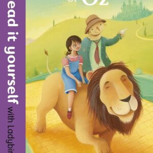 The Wizard of Oz - Read it yourself with Ladybird: Level 4