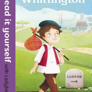 Read It Yourself with Ladybird Dick Whittington : Level 4