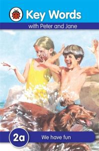 Ladybird Key Words with Peter and Jane 2a We Have Fun