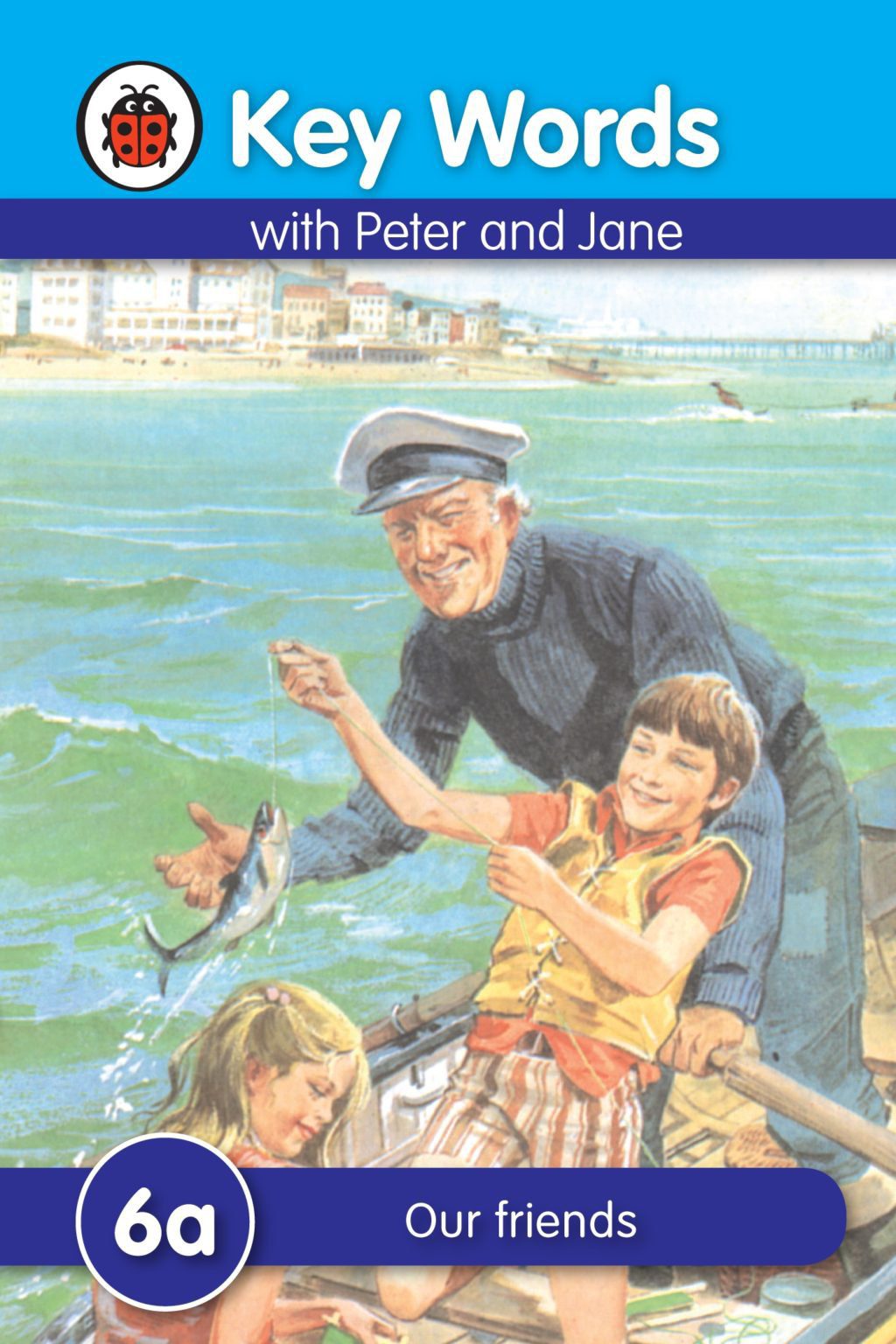 Key Words With Peter and Jane 6a Our friends