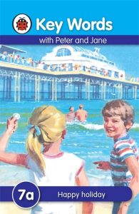 Key Words with Peter and Jane 7a Happy Holiday 