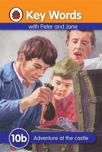 Key Words With Peter and Jane 10b: Adventure at the castle