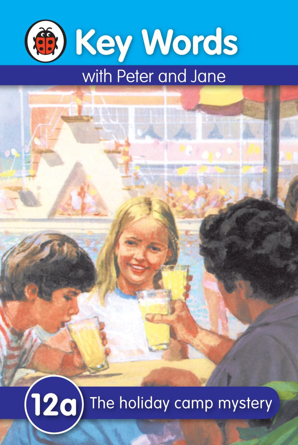 Key Words With Peter and Jane 12a: The holiday camp mystery