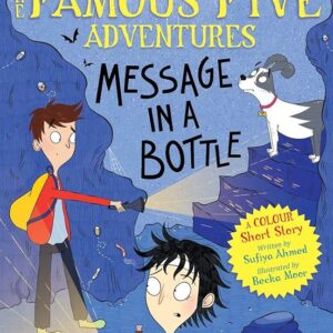 Famous Five Colour Short Stories: Message in a Bottle
