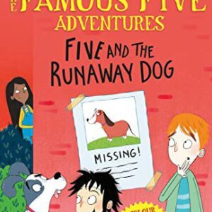 Famous Five Colour Short Stories: Five and the Runaway Dog