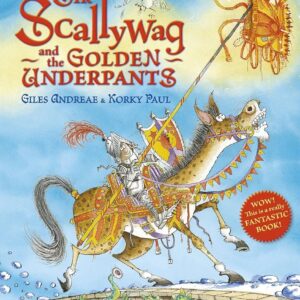 Sir Scallywag and the Golden Underpants