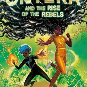 Onyeka and the Rise of the Rebels
Tola Okogwu