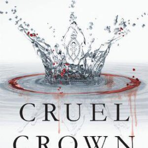 Cruel Crown: Two Red Queen Short Stories