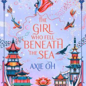 The Girl Who Fell Beneath the Sea