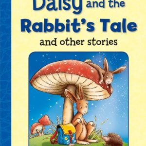 DAISY and the RABBIT'S TALE and other stories (Popular Rewards)