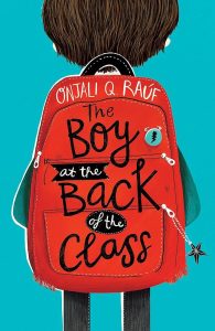 The Boy At the Back of the Class: Onjali Rauf