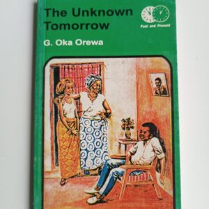 The Unknown Tomorrow