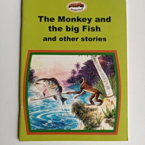 The Monkey and The Big Fish and Other Stories