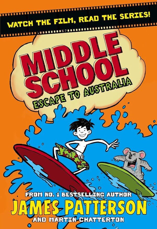 Middle School: Escape to Australia: (Middle School 9) Copy
