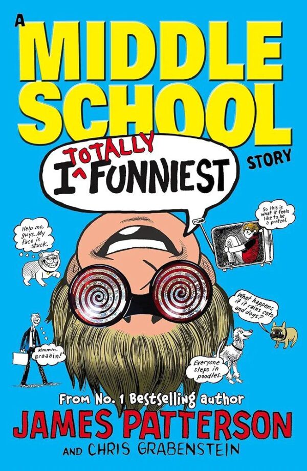Middle School :I Totally Funniest (I Funny 3)