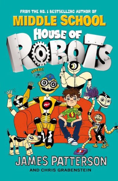 Middle School: House of Robots
(House of Robots 1)