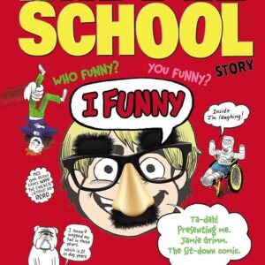 Middle School Story : I Funny