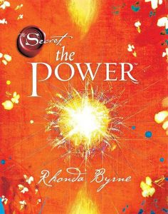 The Secret: The Power
Rhonda Byrne