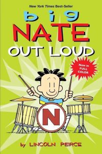 Big Nate Out Loud (Full Colour)
Lincoln Pierce