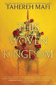 This Woven Kingdom: Book 1

Tahereh Mafi