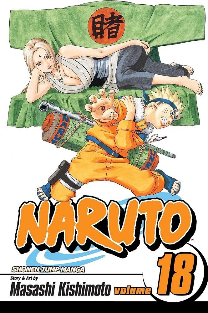 Naruto, Vol. 18: Tsunade's Choice
Masashi Kishimoto