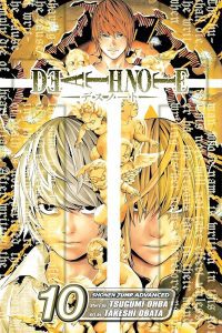 Death Note Volume 10
Tsugumi Ohba