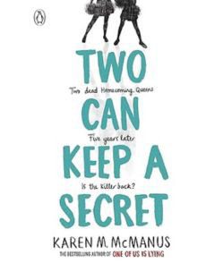Two Can Keep A Secret:
Karen McManus