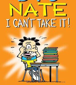 Big Nate: I Can't Take It!
Lincoln Pierce