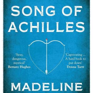 The Song of Achilles
Madeline Miller