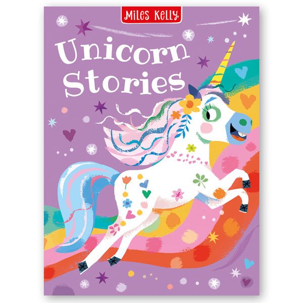 Unicorn Stories 
Miles Kelly